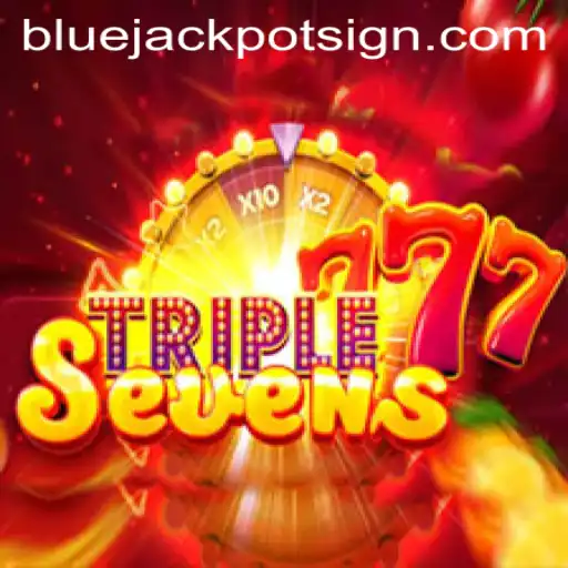 Explore the Thrilling World of 777TripleSeven and Uncover the Bluejackpot
