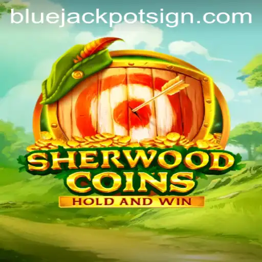 Exploring SherwoodCoins: The New Adventure Game with a Bluejackpot Twist